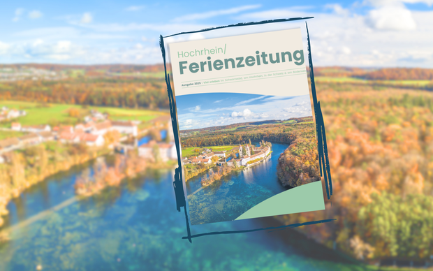 Unsere Hochrhein / Schwarzwald Ferienzeitung – Die Nachbarregion entdecken leicht gemacht!